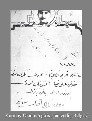 Atatürk'ün, Kurmay Okuluna giriş namzetlik belgesi